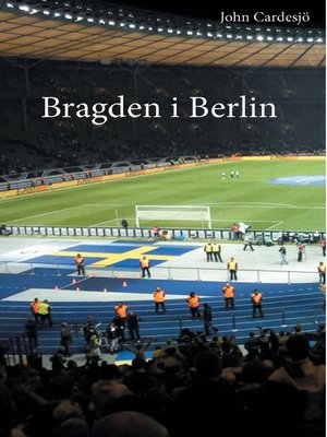 cover image of Bragden i Berlin